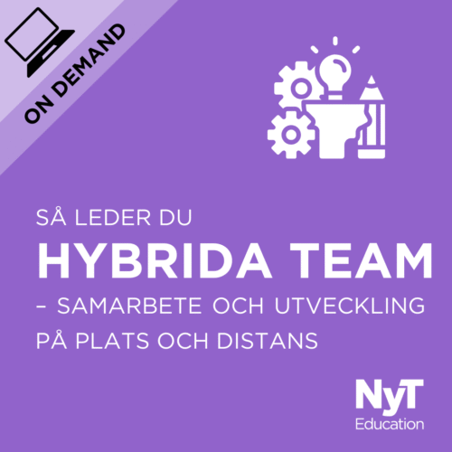 Så leder du hybrida team - Samarbete och utveckling på plats och distans