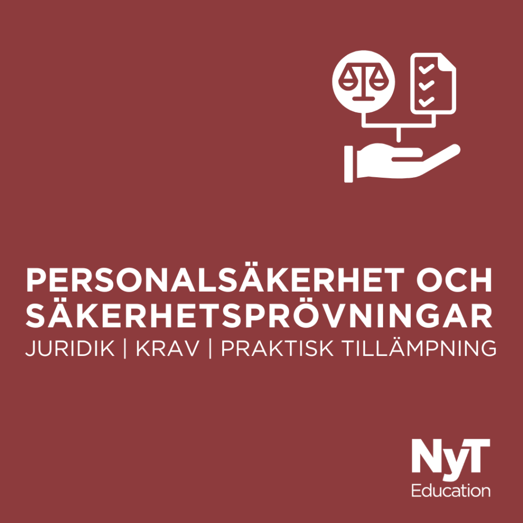 Personalsäkerhet och säkerhetsprövningar i praktiken