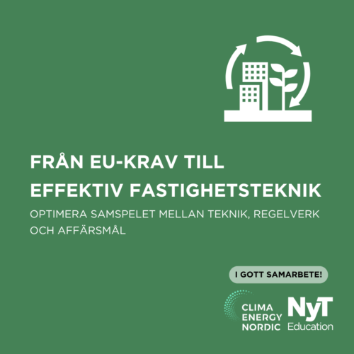 Från EU-krav till effektiv fastighetsteknik