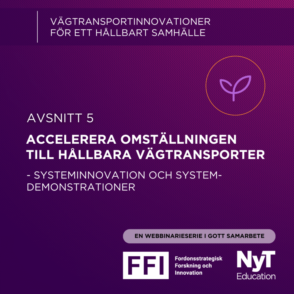 Webbinarium: Accelerera omställningen till hållbara vägtransporter genom systeminnovation och större systemdemonstratorer